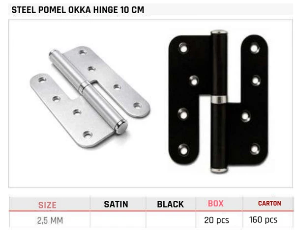 Steel Pomel Okka Hinge 10 CM