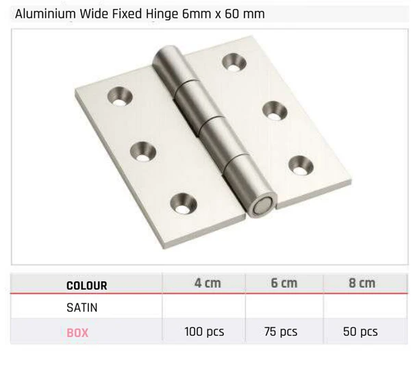 Aluminium Wide Fixed Hinge 6mm x 60 mm Product image and table