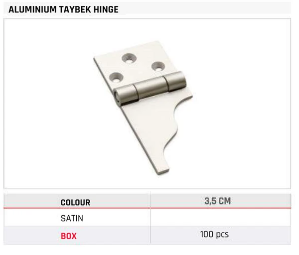Aluminium Taybek Hinge